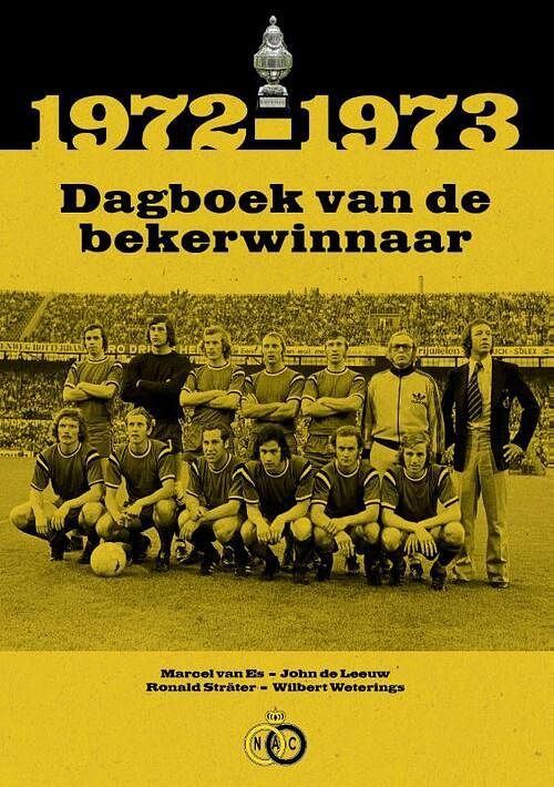 Foto van 1972-1973 dagboek van de bekerwinnaar - john de leeuw - paperback (9789492881731)