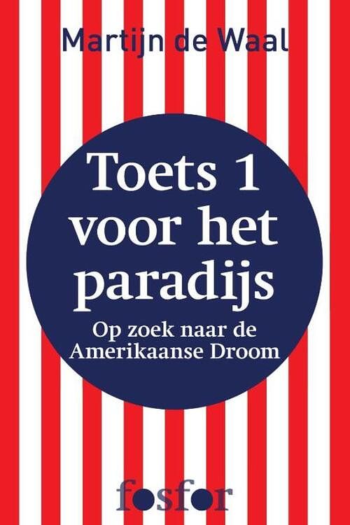 Foto van Toets 1 voor het paradijs - martijn de waal - ebook (9789462250529)