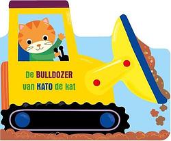 Foto van De bulldozer van kato de kat - kartonboekje;kartonboekje (9789403222585)