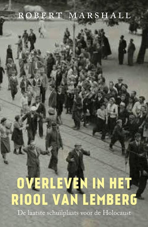 Foto van Overleven in het riool van lemberg - robert marshall - ebook (9789401918107)