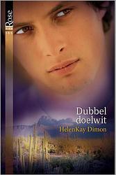 Foto van Dubbel doelwit - helenkay dimon - ebook