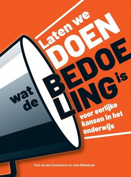 Foto van Laten we doen wat de bedoeling is - ferd van den eerenbeemt, joke middelbeek - paperback (9789403631998)