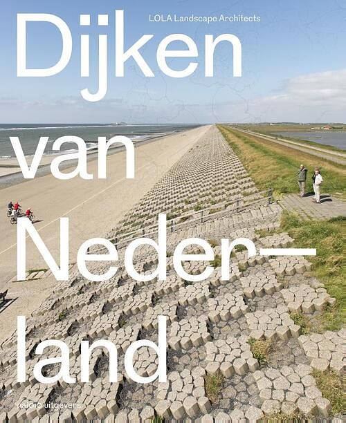 Foto van Dijken van nederland - cees van der veeken, eric-jan pleijster - ebook (9789462082144)