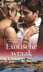 Foto van Exotische wraak - abby green, dani collins, emma darcy - ebook