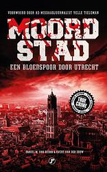 Foto van Moordstad - daniel m. van doorn, evert van der zouw - ebook (9789089755544)