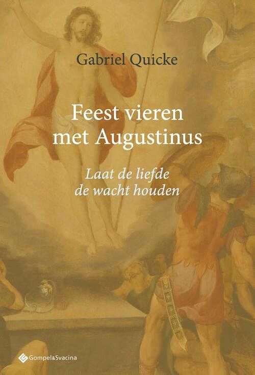 Foto van Feest vieren met augustinus - gabriel quicke - paperback (9789463714327)
