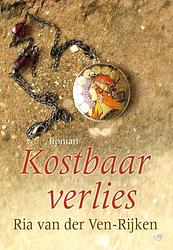 Foto van Kostbaar verlies - ria van der ven-rijken - ebook (9789059779143)