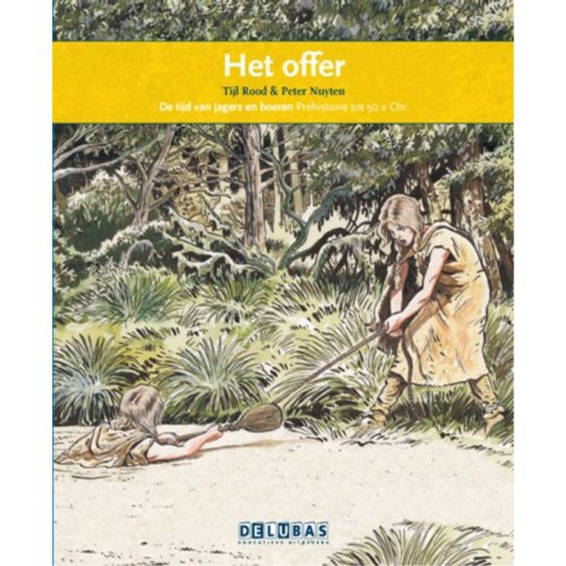 Foto van Het offer / hunebedden - terugblikken leesboeken