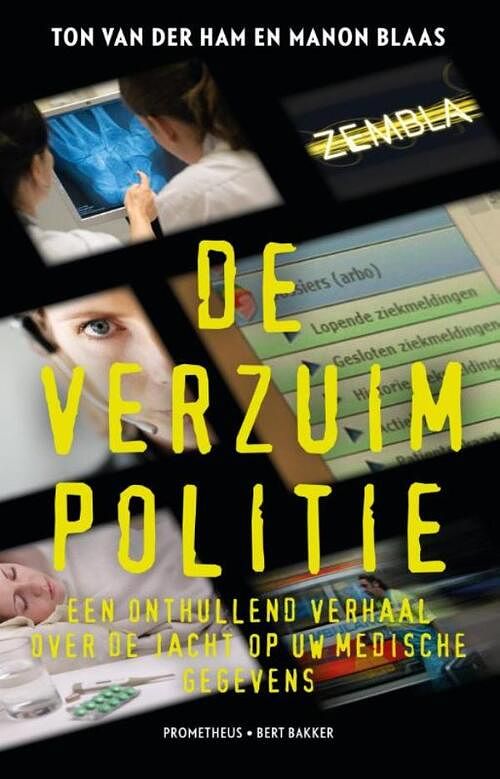 Foto van De verzuimpolitie - manon blaas, ton van der ham - ebook (9789035139800)