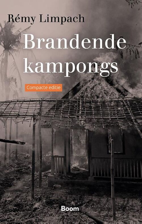 Foto van Brandende kampongs - remy limpach - ebook (9789024431779)