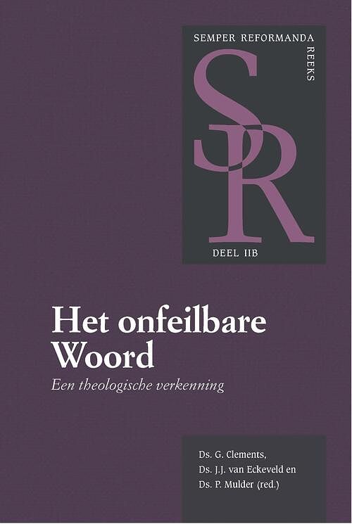 Foto van Het onfeilbare woord (2b) - ds. g clements - ebook (9789087185121)