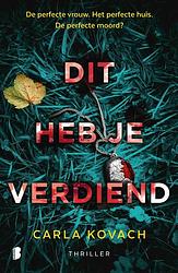 Foto van Dit heb je verdiend - carla kovach - ebook (9789402315813)