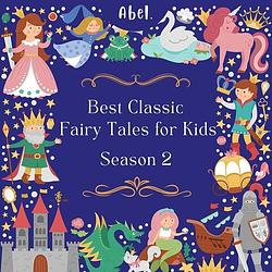 Foto van Best classic fairy tales for kids - 2 - aa milne, joseph jacobs, mister aesop, charles perrault, rudyard kipling - ebook