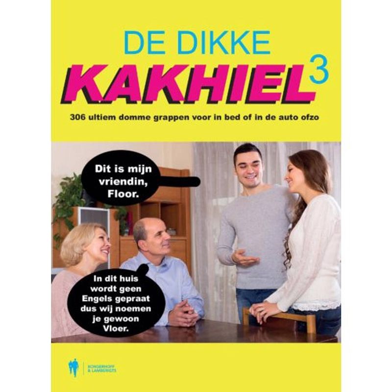 Foto van De dikke kakhiel 3 : 306 ultiem domme grappen voor