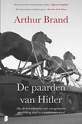 Foto van De paarden van hitler - arthur brand - ebook (9789402312515)