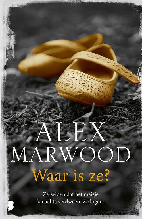 Foto van Waar is ze? - alex marwood - ebook (9789402307764)