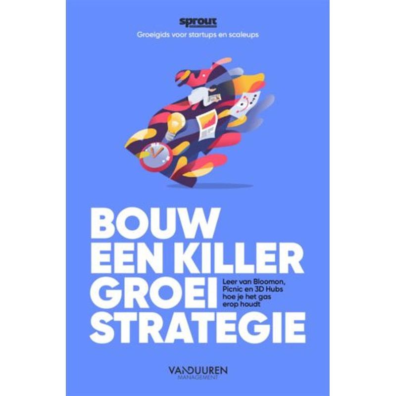 Foto van Bouw een killer groeistrategie - sprout groeigids