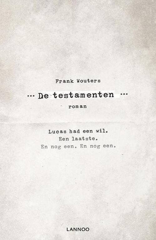 Foto van De testamenten - frank wouters - ebook (9789401424943)