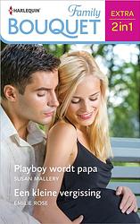 Foto van Playboy wordt papa / een kleine vergissing - susan mallery, emilie rose - ebook