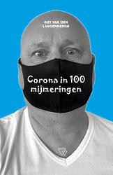 Foto van Corona in 100 mijmeringen - guy van den langenbergh - paperback (9789492419958)