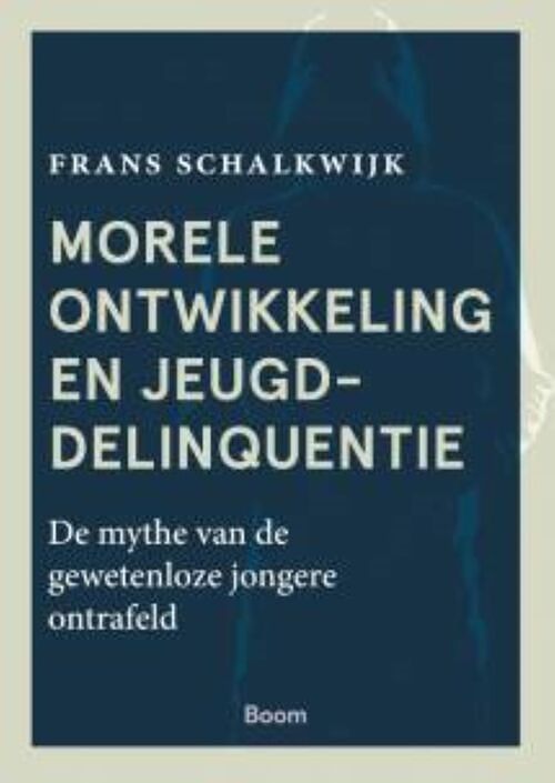 Foto van Morele ontwikkeling en jeugddelinquentie - frans schalkwijk - ebook (9789024442775)