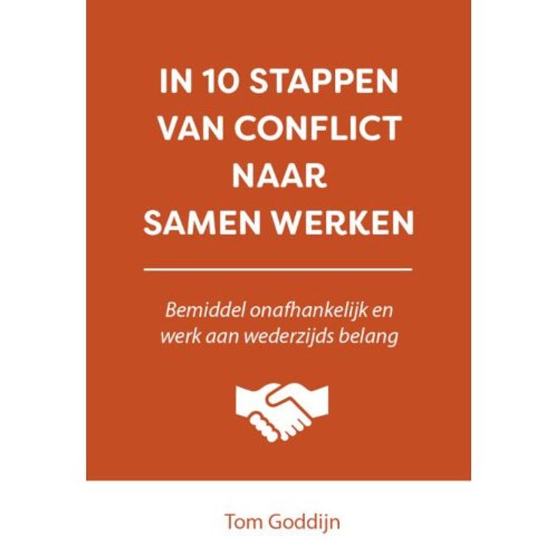 Foto van In 10 stappen van conflict naar samen werken - 10