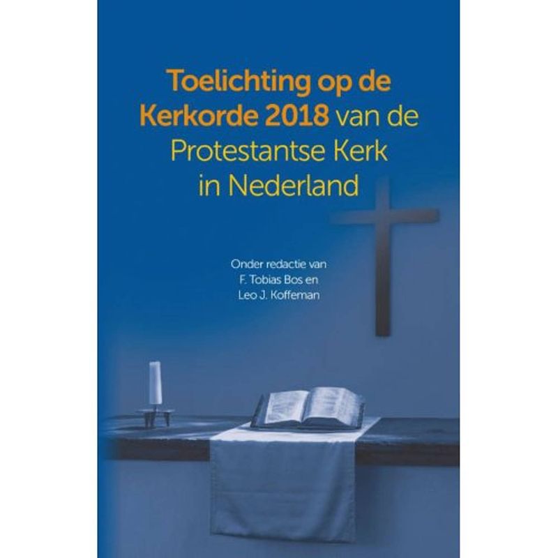 Foto van Toelichting op de kerkorde van de protestantse