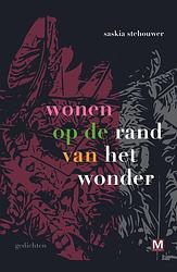 Foto van Wonen op de rand van het wonder - saskia stehouwer - ebook