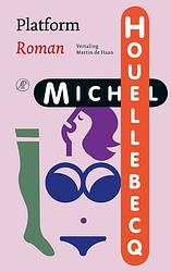 Foto van Platform - michel houellebecq - ebook (9789029587235)