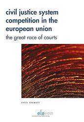 Foto van Civil justice system competition in the european union - erlis themeli - ebook (9789462748385)