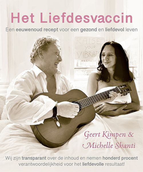 Foto van Het liefdesvaccin - geert kimpen, michelle shanti - ebook (9789493191402)