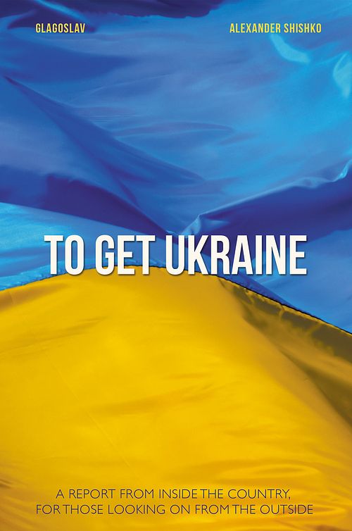 Foto van To get ukraine - oleksandr shyshko - ebook (9781784379421)