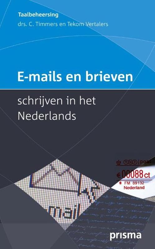 Foto van E-mails en brieven schrijven in het nederlands - corriejanne timmers - ebook