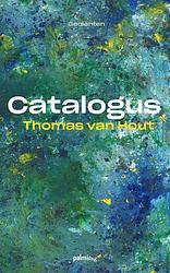 Foto van Catalogus - thomas van hout - paperback (9789493059832)