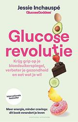 Foto van Glucose revolutie - jessie inchauspé - paperback (9789464042689)