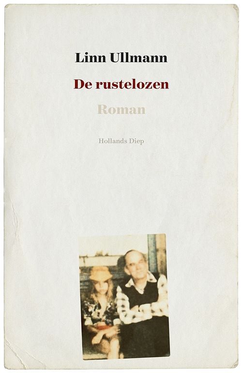 Foto van De rustelozen - linn ullmann - ebook (9789048834938)