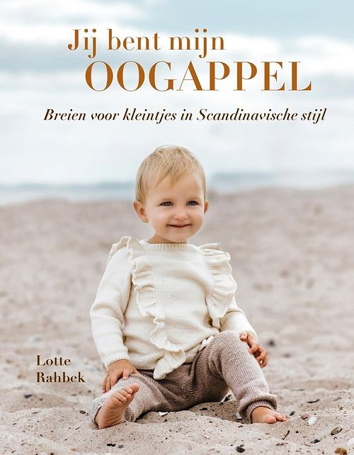 Foto van Jij bent mijn oogappel - lotte rahbek - ebook