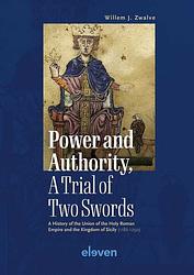 Foto van Power and authority, a trial of two swords - willem j. zwalve - ebook (9789400112216)