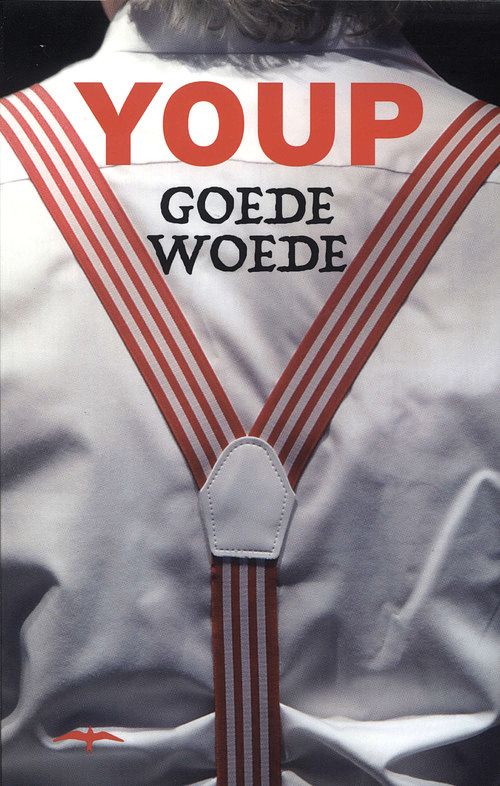 Foto van Goede woede - youp van 'st hek - ebook (9789400400818)