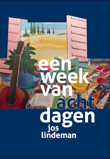 Foto van Een week van acht dagen - jos lindeman - paperback (9789491591242)