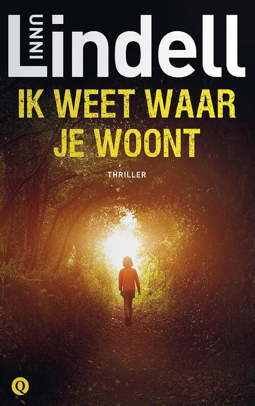 Foto van Ik weet waar je woont - unni lindell - ebook (9789021407333)