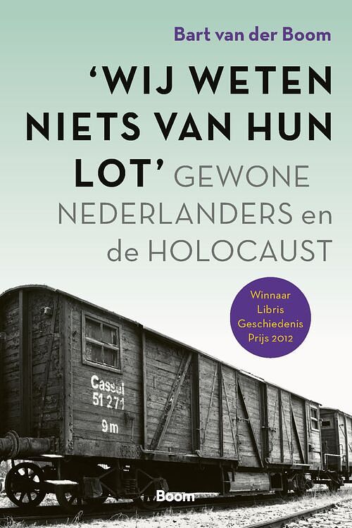 Foto van Wij weten niets van hun lot - bart van der boom - ebook (9789024451593)