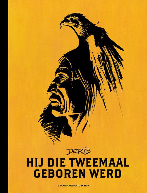 Foto van Hij die tweemaal geboren werd - derib - hardcover (9789462107649)