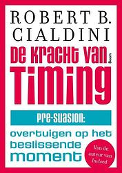 Foto van De kracht van timing - robert cialdini - ebook (9789024421527)