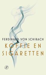 Foto van Koffie en sigaretten - ferdinand von schirach - ebook (9789029541275)