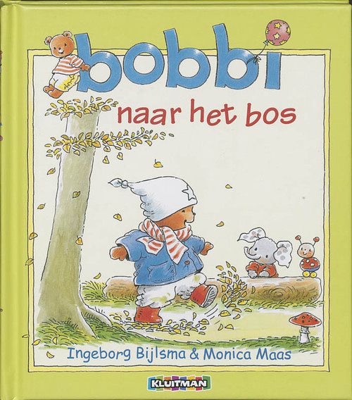 Foto van Bobbi naar het bos - ingeborg bijlsma, monica maas - hardcover (9789020684070)