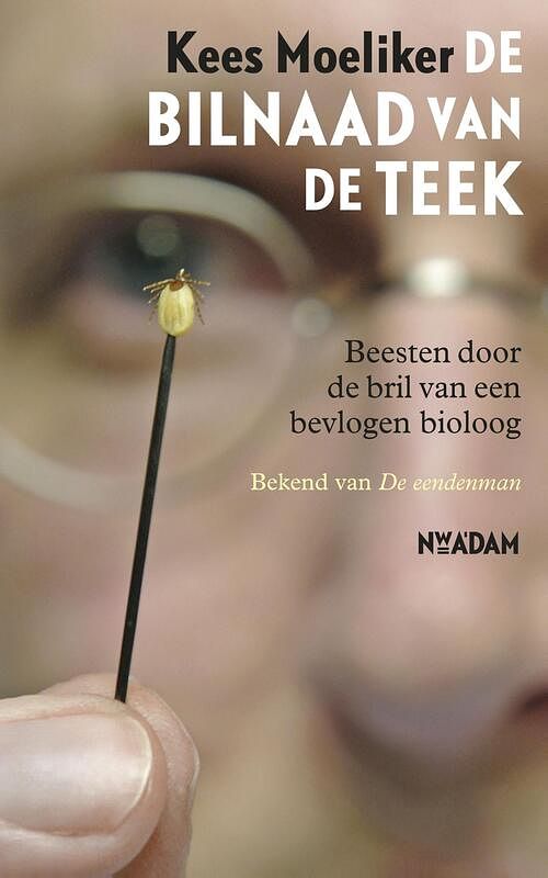 Foto van De bilnaad van de teek - kees moeliker - ebook (9789046813850)