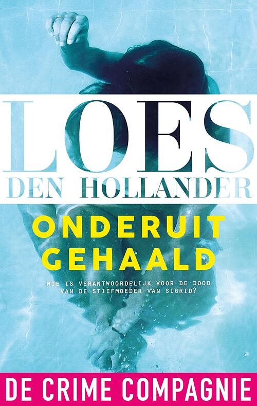 Foto van Onderuitgehaald - loes den hollander - ebook (9789461092915)