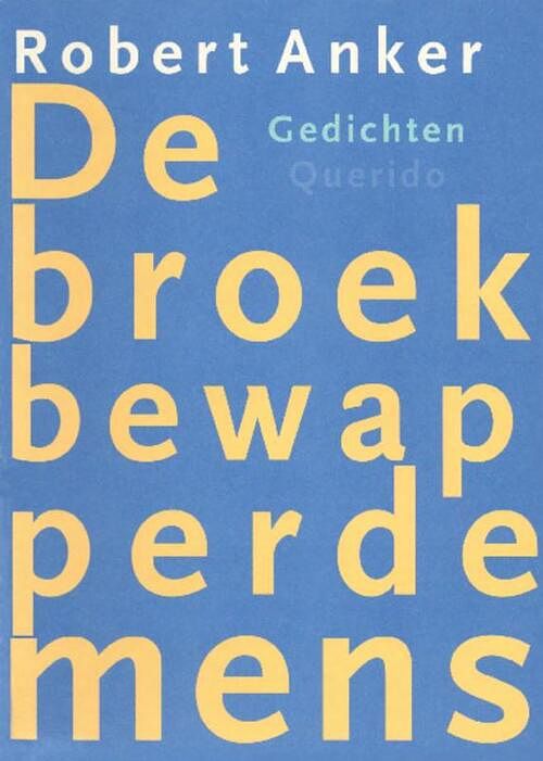 Foto van De broekbewapperde mens - robert anker - ebook (9789021448473)