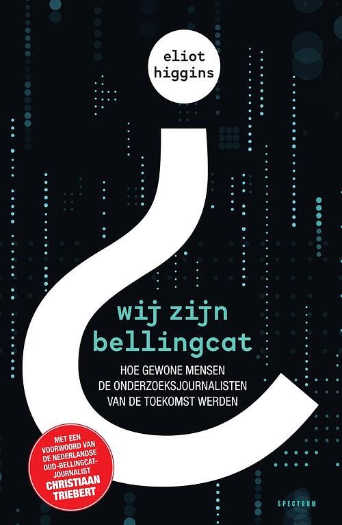 Foto van Wij zijn bellingcat - eliot higgins - ebook (9789000369676)